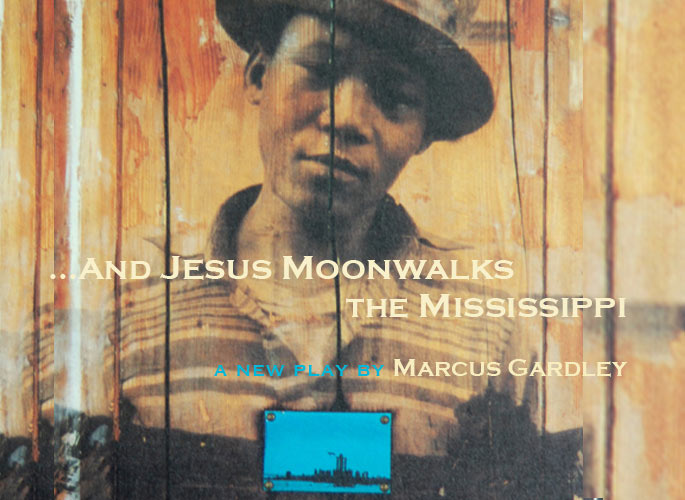 ...and Jesus Moonwalks the Mississippi