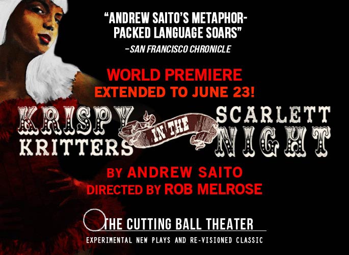 Krispy Kritters in the Scarlett Night - Cutting Ball Theater