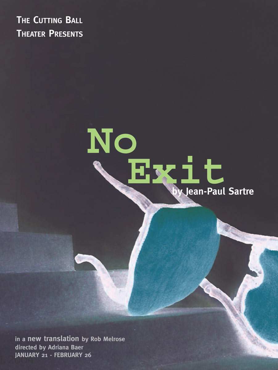 No Exit - Cutting Ball Theater