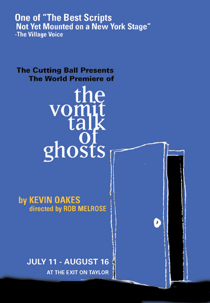 The Vomit Talk of Ghosts - Cutting Ball Theater